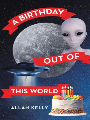 cover image of A Birthday out of This World